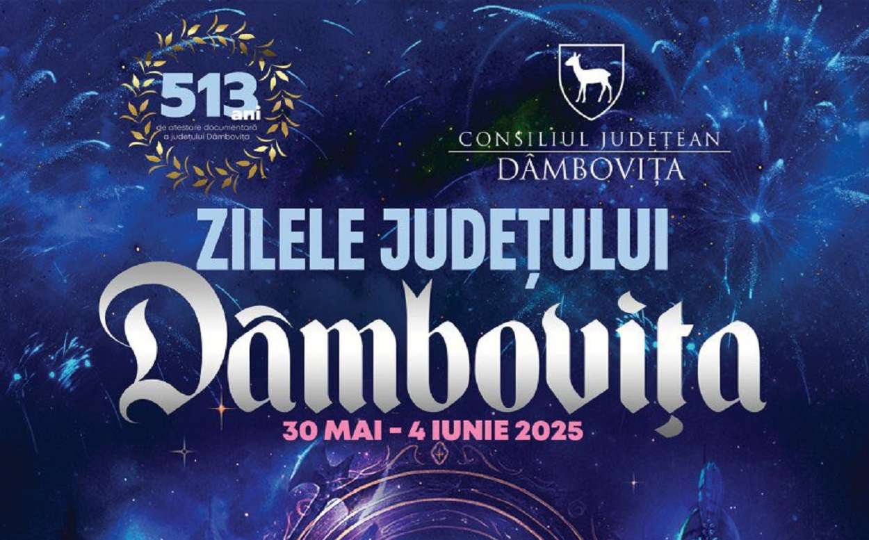 Încep Zilele Județului Dâmbovița! Vezi programul zilei de vineri, 30 mai 2025